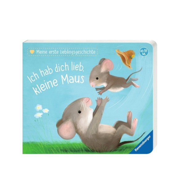 Pappbilderbuch Meine erste Lieblingsgeschichte: Ich hab dich lieb