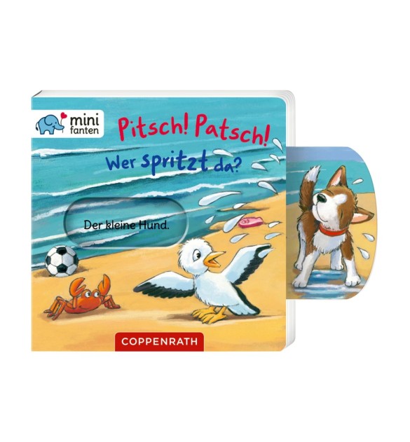 Pappbilderbuch minifanten Pitsch! Patsch! Wer spritzt da?