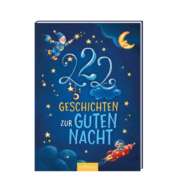 222 Geschichten zur Guten Nacht