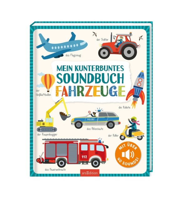Mein kunterbuntes Soundbuch - Fahrzeuge