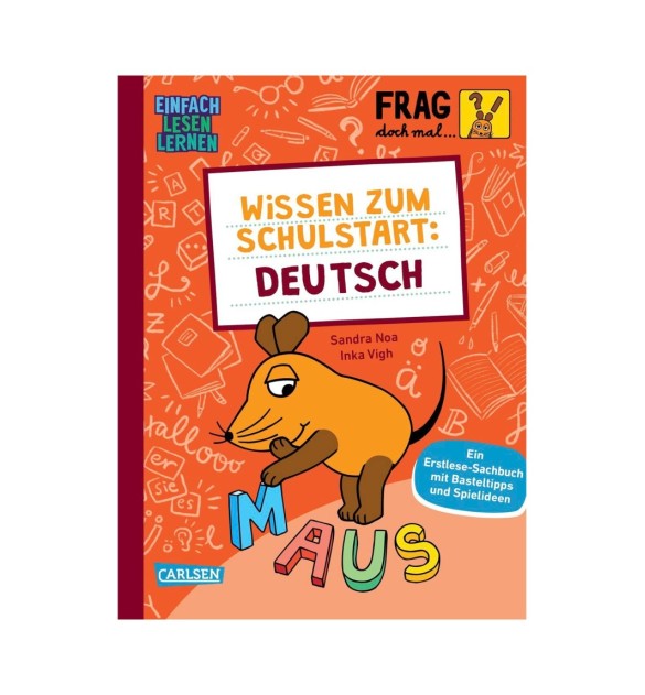 Sachbuch Frag doch mal die Maus: Wissen zum Schulstart - Deutsch