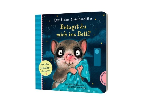 Der kleine Siebenschläfer Bringst du mich ins Bett?