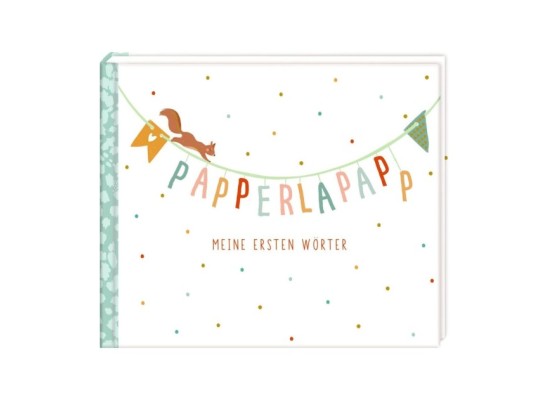 Eintragalbum Papperlapapp - Meine 1. Wörter