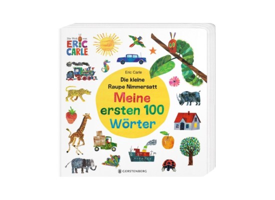 Pappbilderbuch Meine ersten 100 Wörter Die kleine Raupe Nimmersatt