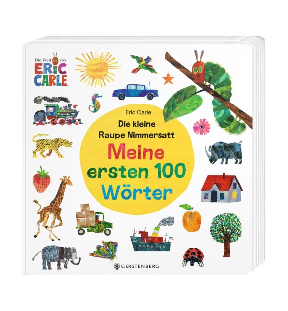 Pappbilderbuch Meine ersten 100 Wörter Die kleine Raupe Nimmersatt
