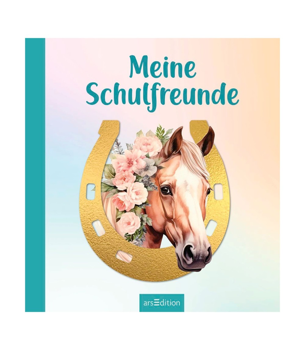 Freundebuch Meine Schulfreunde: Pferde