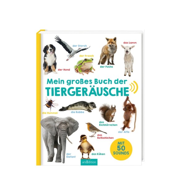 Soundbilderbuch Mein großes Buch der Tiergeräusche