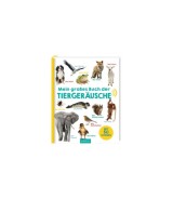 Soundbilderbuch Mein großes Buch der Tiergeräusche